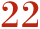 22