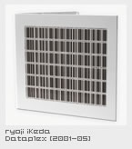 Ryoji Ikeda	Dataplex [2001-05]